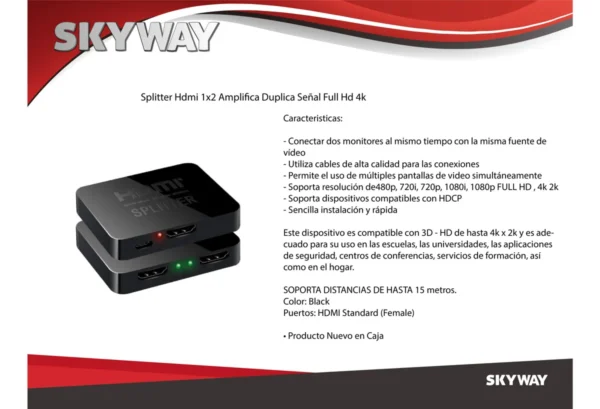 SPLITTER HDMI 2 PTOS 4K SKYWAY GM-6341 - Image 2